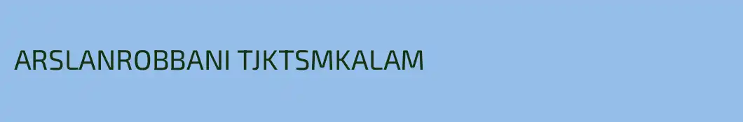 ARSLANROBBANI TJKTSMKALAM